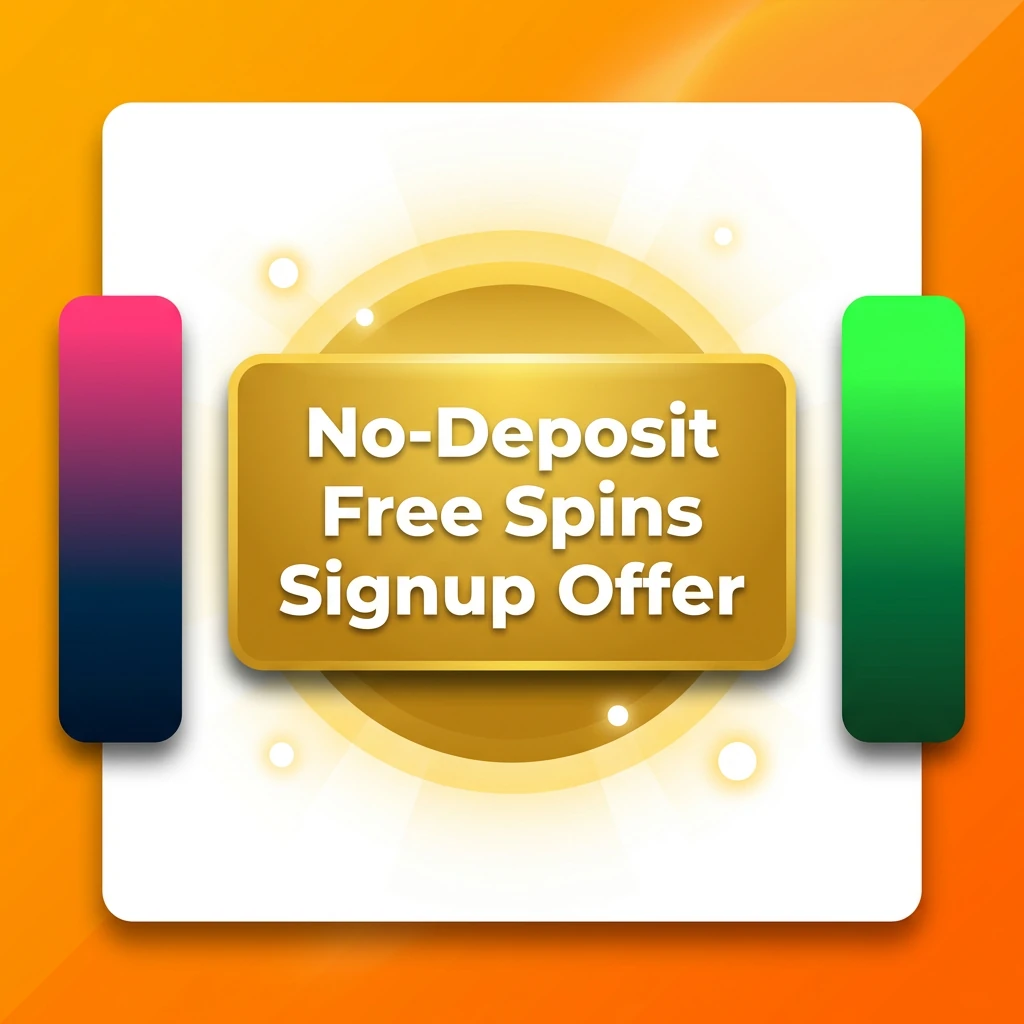 No-Deposit Free Spins Signup Offer